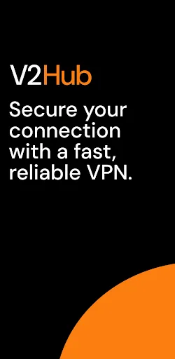 V2Hub VPN – Fast Secure V2ray screenshot 1