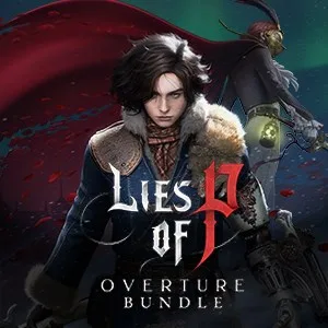Lies of P: Overture Bundle