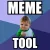 Meme Tool