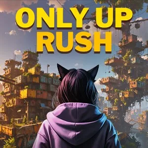 Only Up Rush