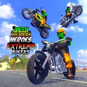 Green Soldiers Heroes: Extreme Bikers