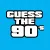 Guess The 90's