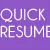 QUICK RESUME