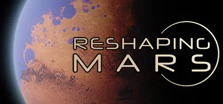 Reshaping Mars