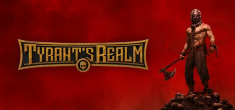 Tyrant's Realm