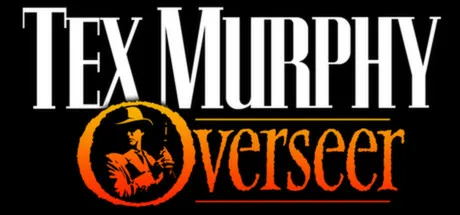 Tex Murphy: Overseer