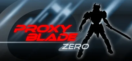 Proxy Blade Zero