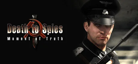 Death to Spies: Moment of Truth