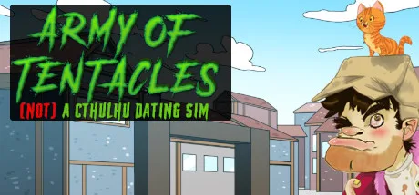 Army of Tentacles: (Not) A Cthulhu Dating Sim