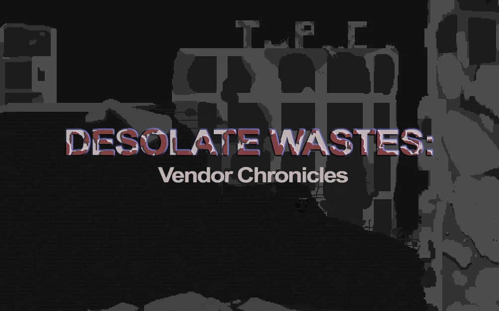 Desolate Wastes: Vendor Chronicles screenshot 1