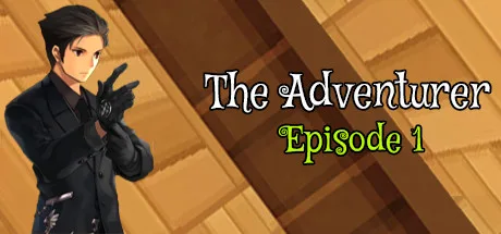 The Adventurer - Episode 1: Beginning of the End