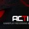 Action! - Gameplay Recording and Streaming