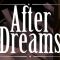 After Dreams
